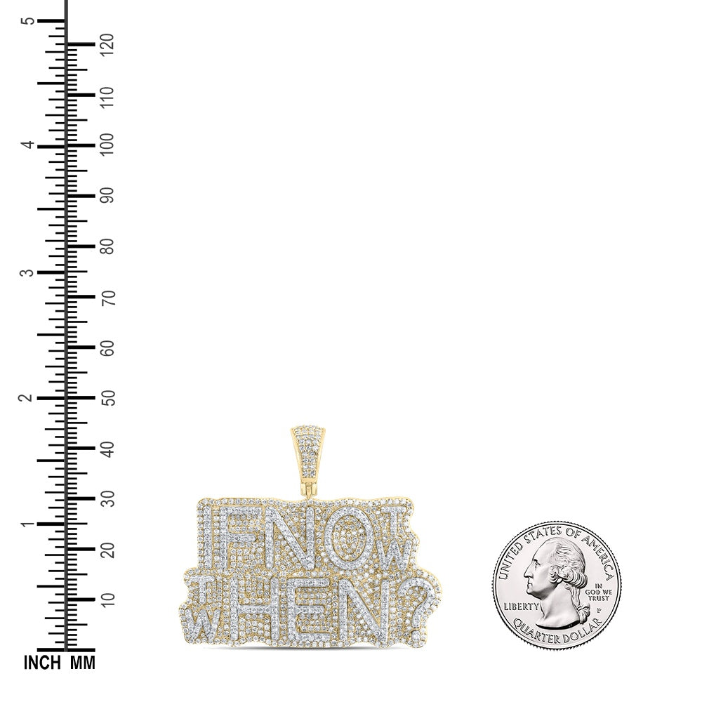 2.64 Ctw Natural Diamond If Not Now Then When Nameplate Pendant in 10k Yellow Gold